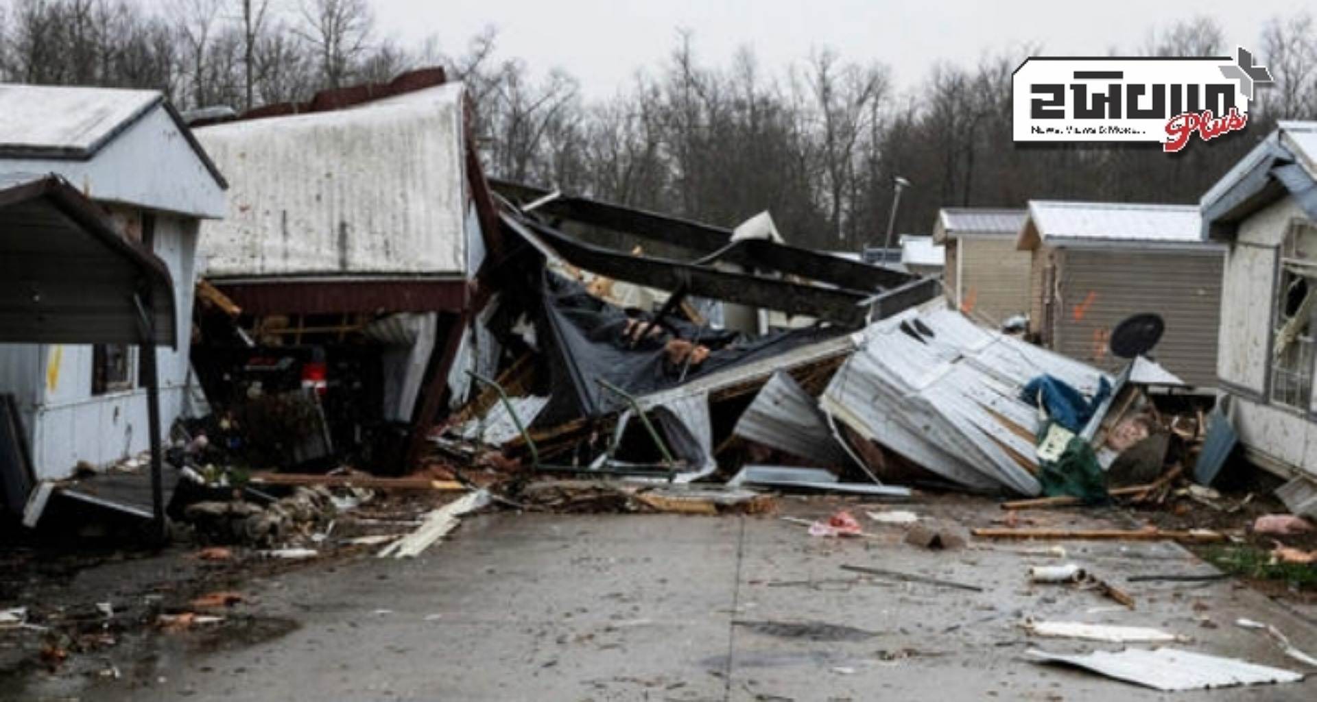 અમેરિકામાં વાવાઝોડાએ તબાહી મચાવી, 27 લોકોના મોત; મિઝોરી, ટેક્સાસ અને કેન્સાસમાં સૌથી વધુ નુકસાન