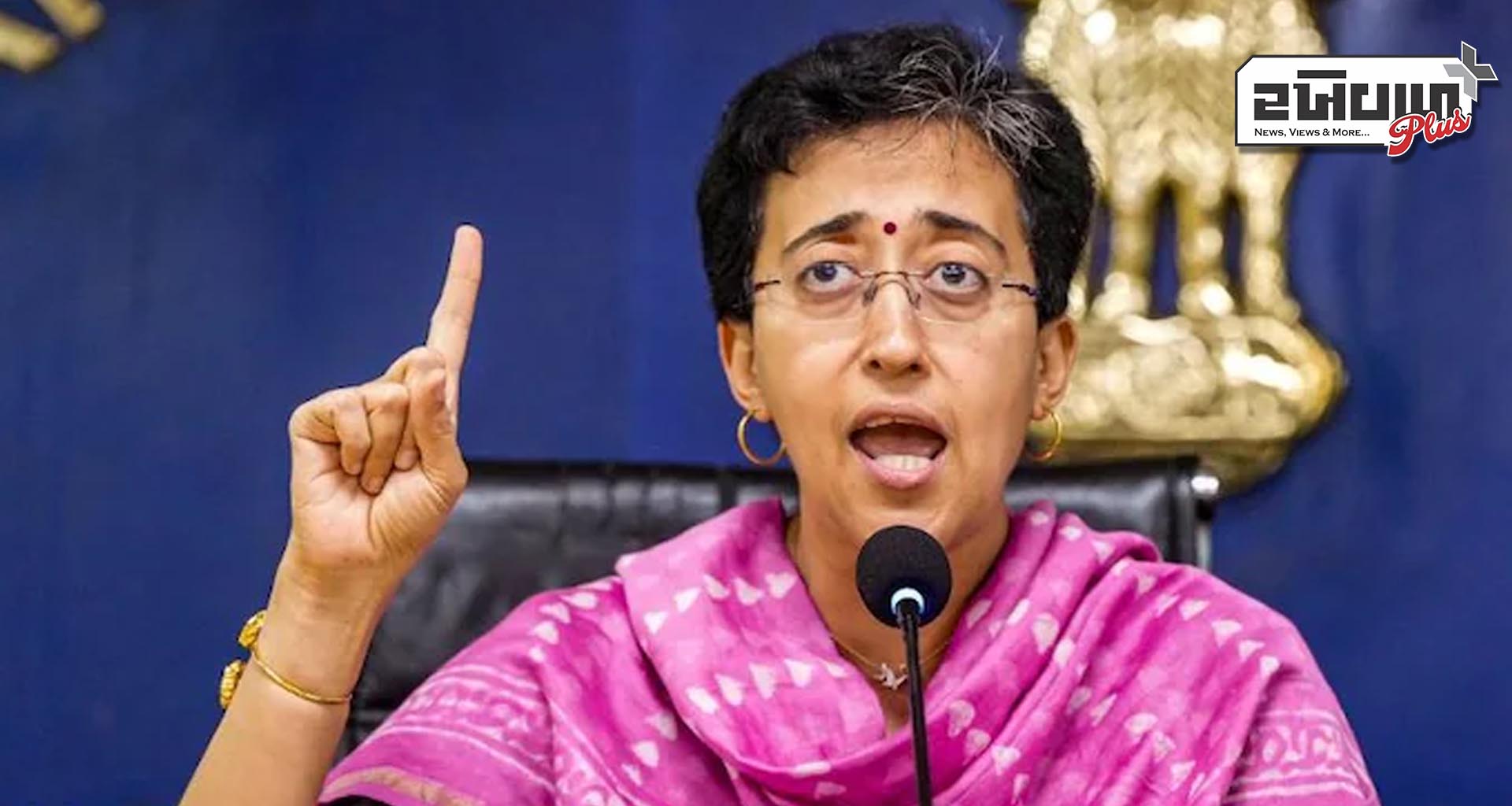 આતિશીએ ભાજપ પર આરોપ લગાવ્યો કહ્યું કે ભાજપ દિલ્હીમાં વોટ કૌભાંડ કરી રહ્યું છે