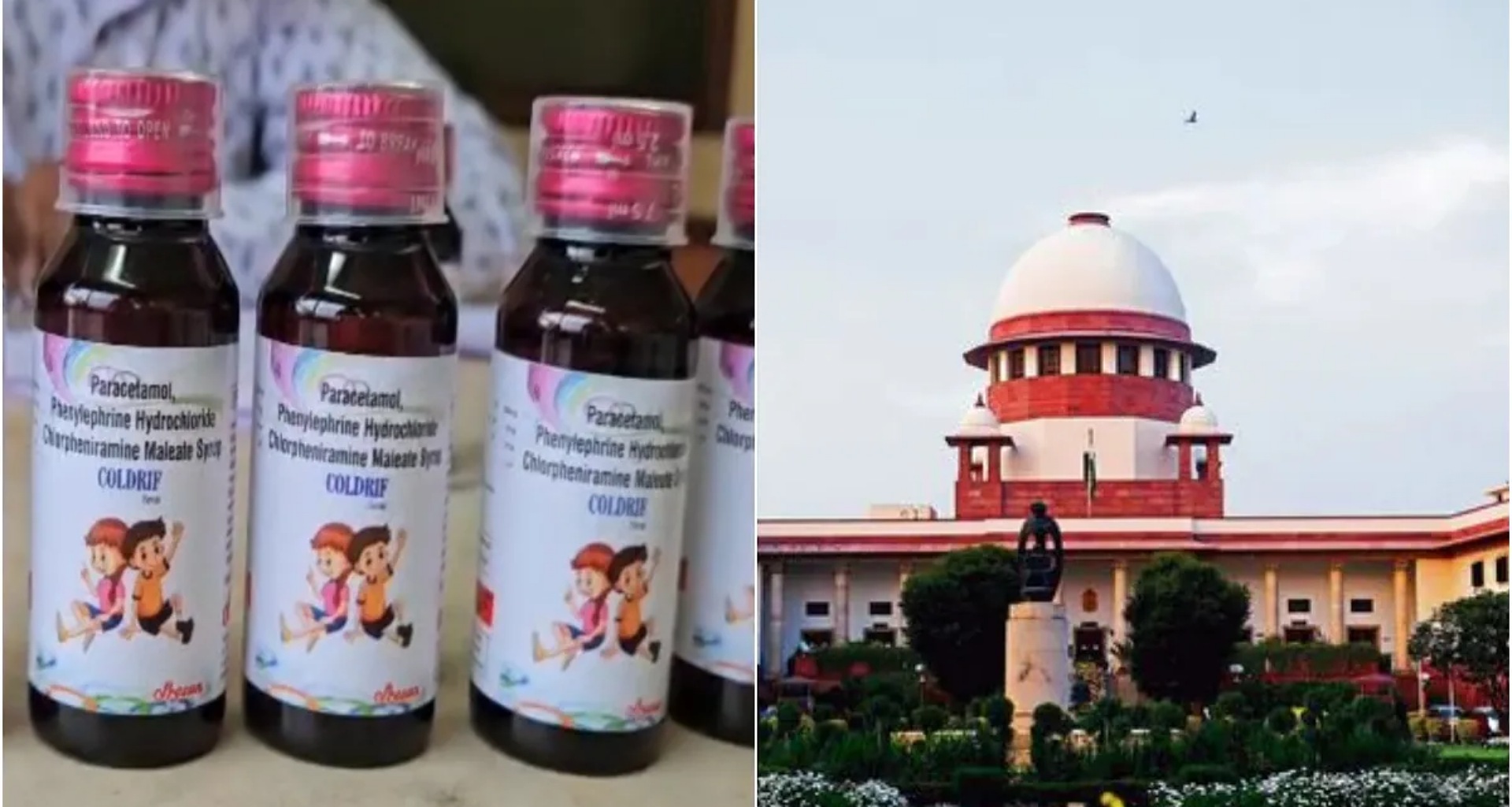 કફ સિરપ પીધા પછી બાળકોના મૃત્યુનો મામલો સુપ્રીમ કોર્ટમાં પહોંચ્યો