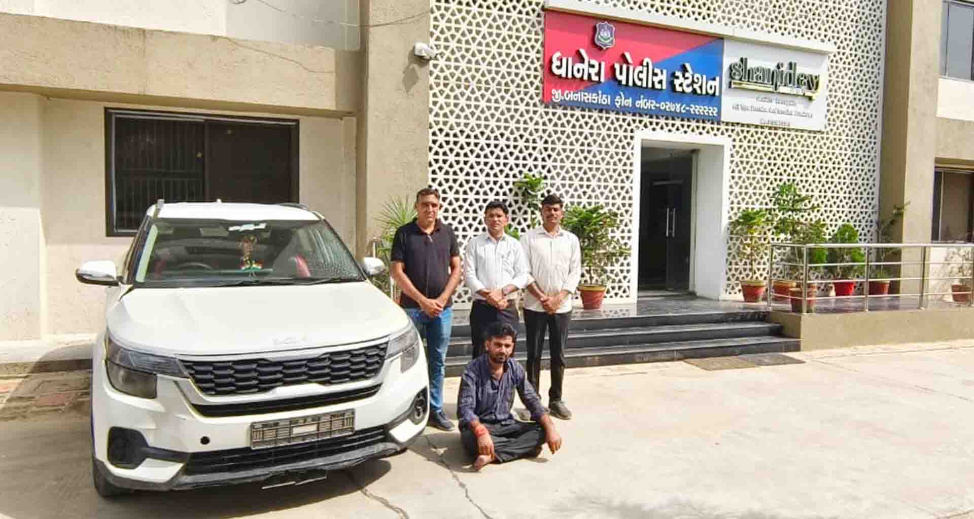 દિલ્હીથી ચોરાયેલી કાર સાથે એક આરોપીને ધાનેરા પોલીસે ઝડપી પાડ્યો